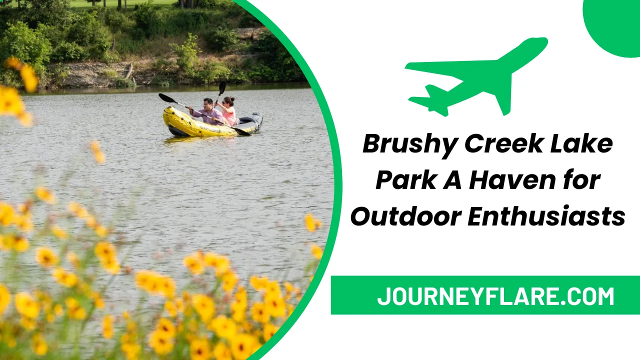 Brushy Creek Lake Park A Haven for Outdoor Enthusiasts